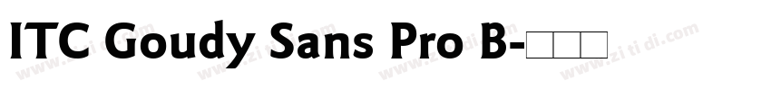 ITC Goudy Sans Pro B字体转换